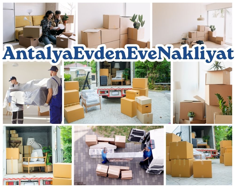 Antalya Sarıyahşi Evden Eve Taşımacılık